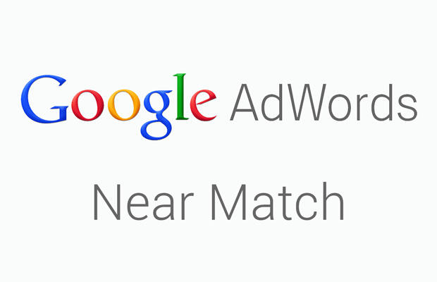 How to Leverage Google’s New Adwords Matching Behaviour