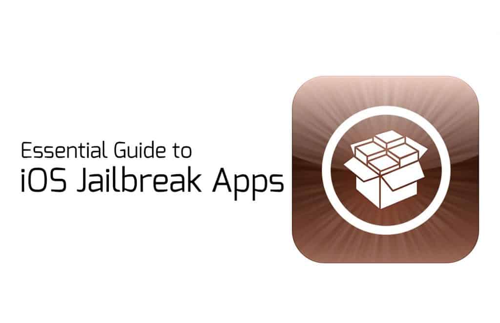 Best iOS Jailbreak Apps Guide