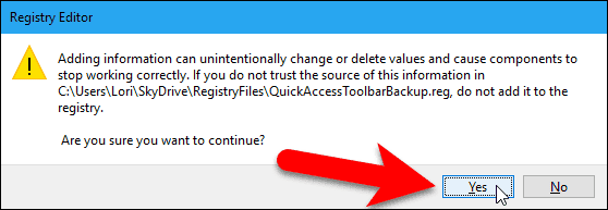Click "Yes" to continue restoring the Quick Access Toolbar settings.