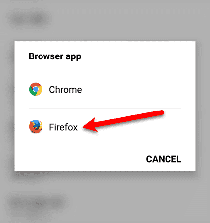 Tap Firefox on the Browser app dialog box on an LG device