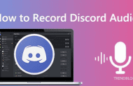 Best Ways to Record Discord Audio Over Windows/Mac/iPhone/Android 2021