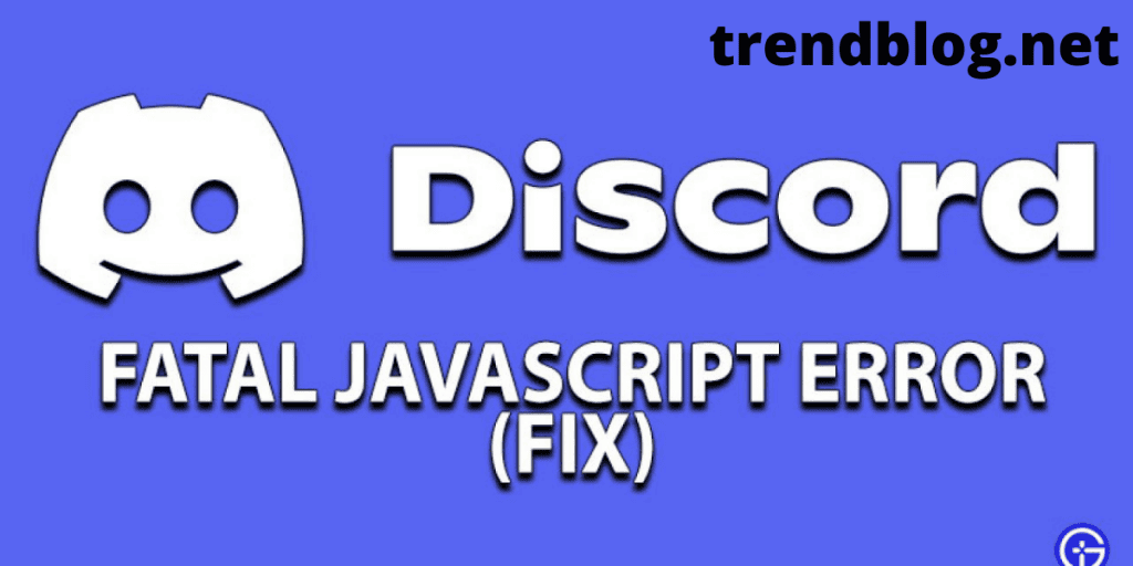 discord fatal javascript error