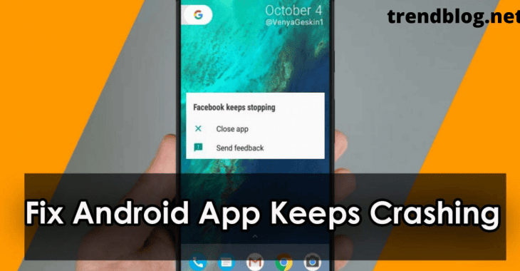 How Do You Fix an App That Keeps Crashing on Android? a 1-Way Powerful Guide How Do You Fix an App That Keeps Crashing on Android? a 1-Way Powerful Guide