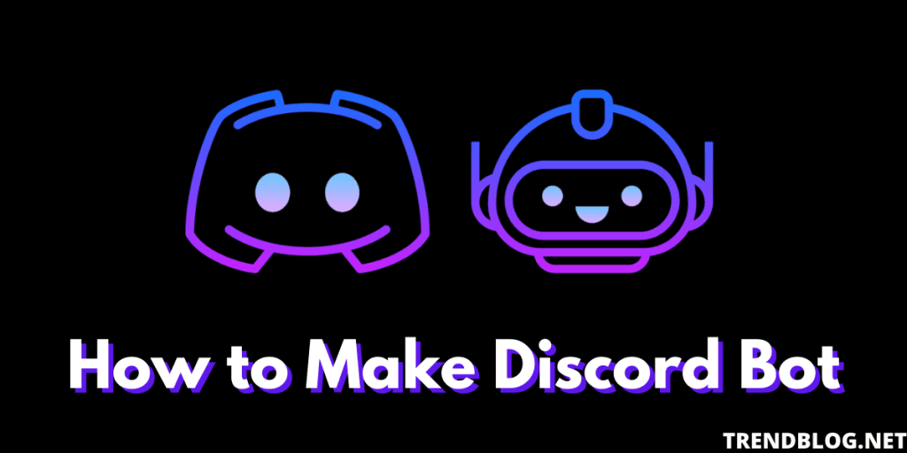 How to Make Discord Bot