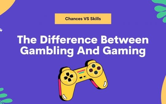 The Difference Between Gambling And Gaming