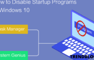 How to Stop a Program From Running at Startup Windows 10?
