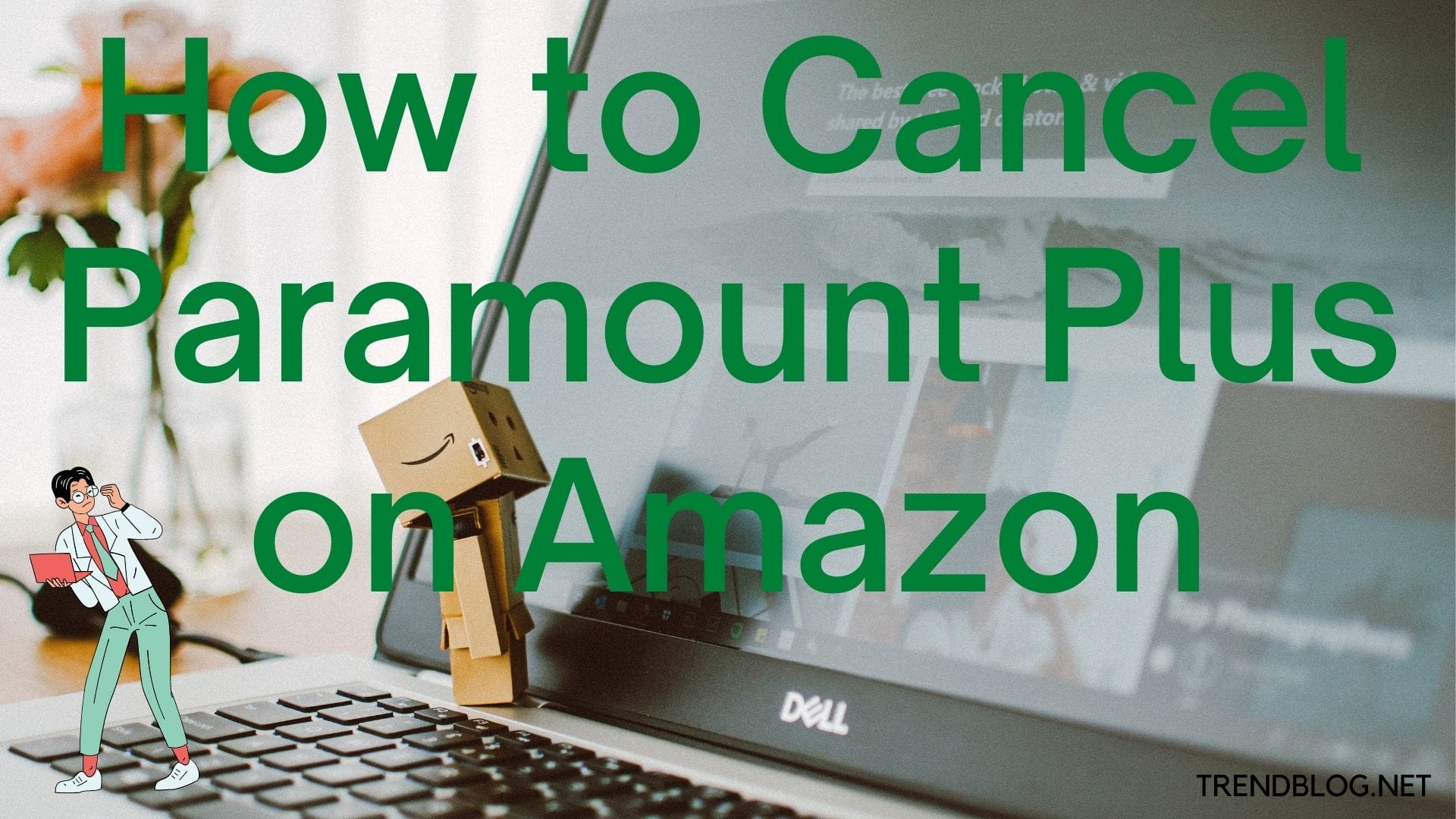  How to cancel Paramount Plus on Amazon in 2022