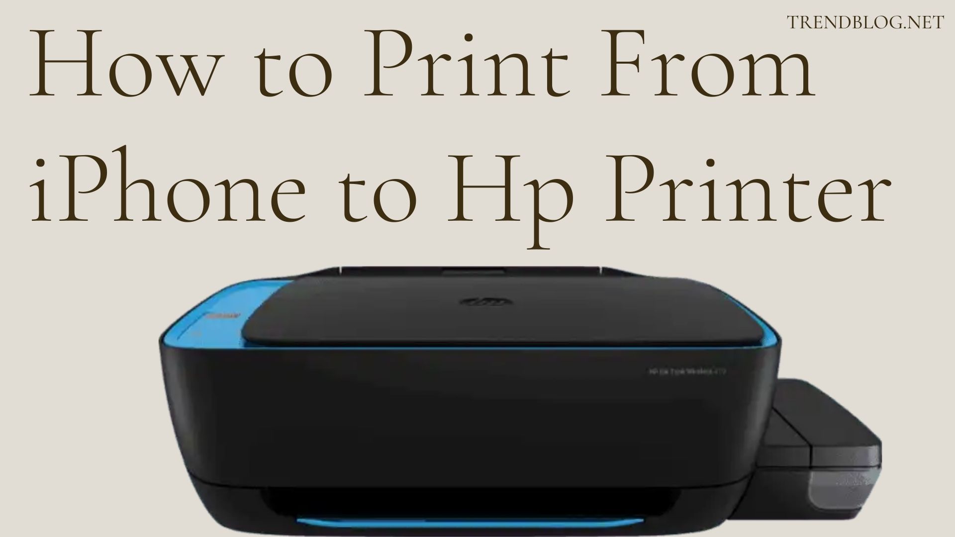 How to Print From iPhone to Hp Printer 