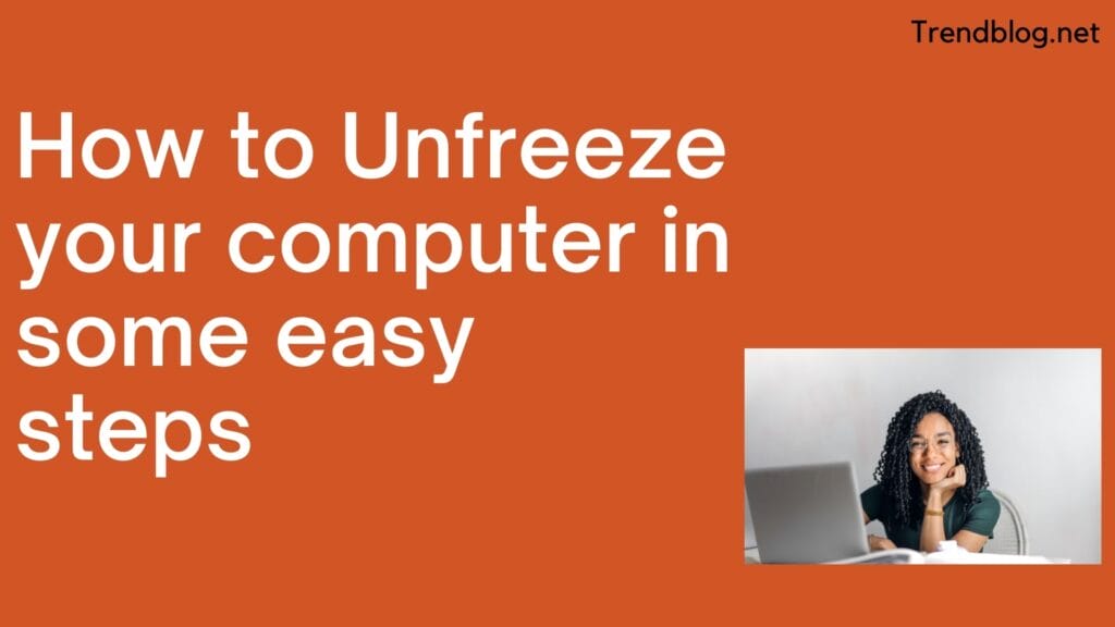 how to unfreeze computer