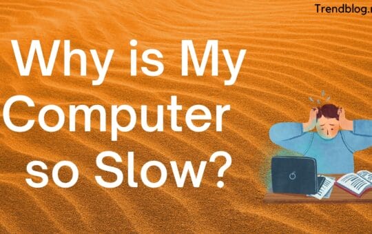 7 Tips to Solve Why Is My Computer So Slow With Solutions