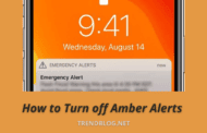 How to Turn Off Amber Alerts on Android and iOS in 2022?