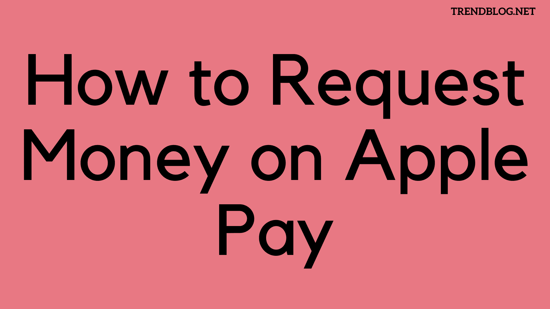  How to Request Money on Apple Pay Using iPhone, Apple Watch