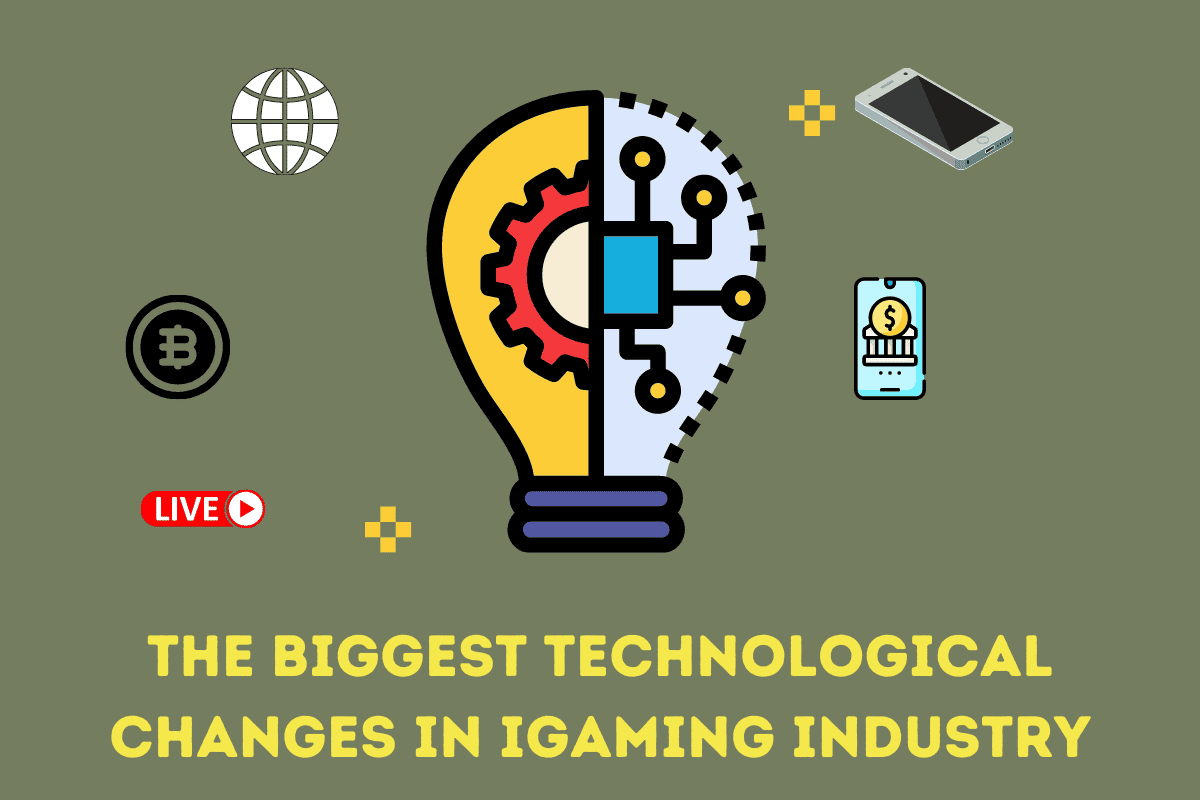 The Biggest Technological Changes in iGaming Industry - 26