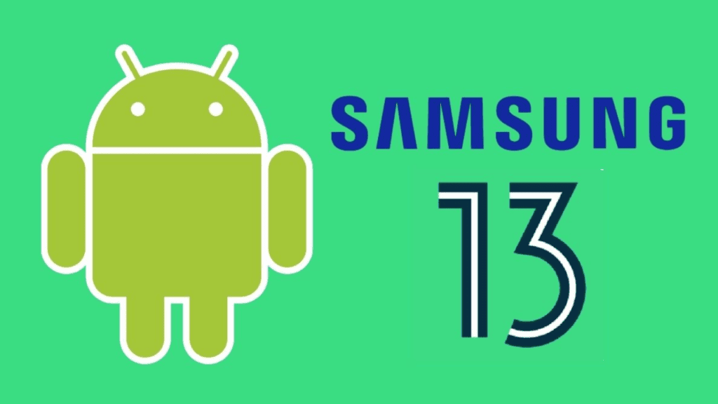 SAMSUNG GALAXY Android 13 Update