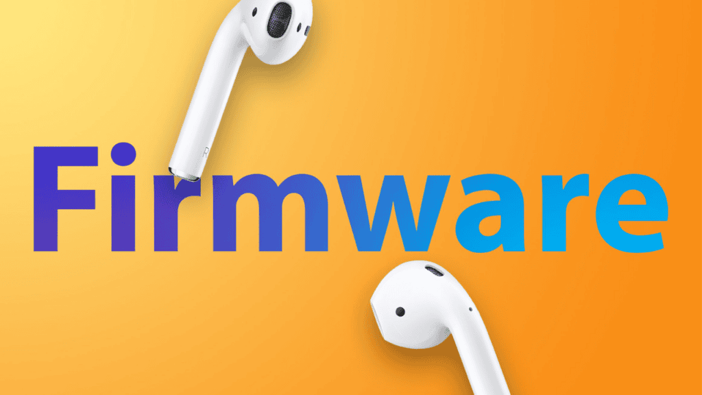 How to update airpods 2 firmware without iPhone