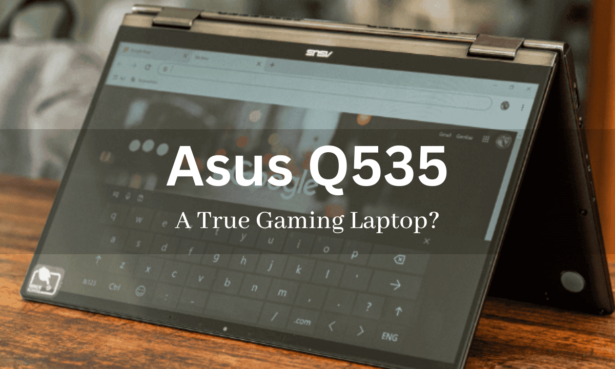 Asus Q535 2 in 1