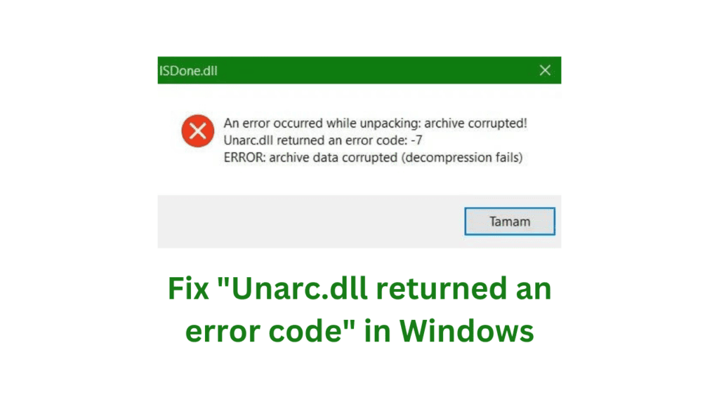 Fix Unarc.dll returned an error code in Windows