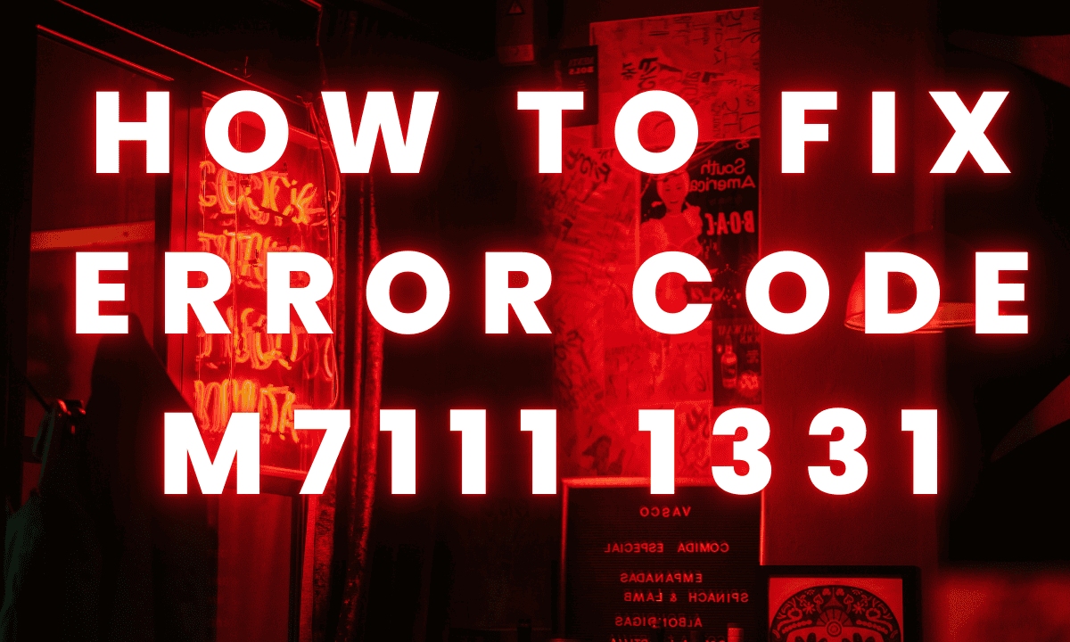 How to Fix Error code M7111 1331 on Netflix httpsyoutu.beh8cSO3qNI0M