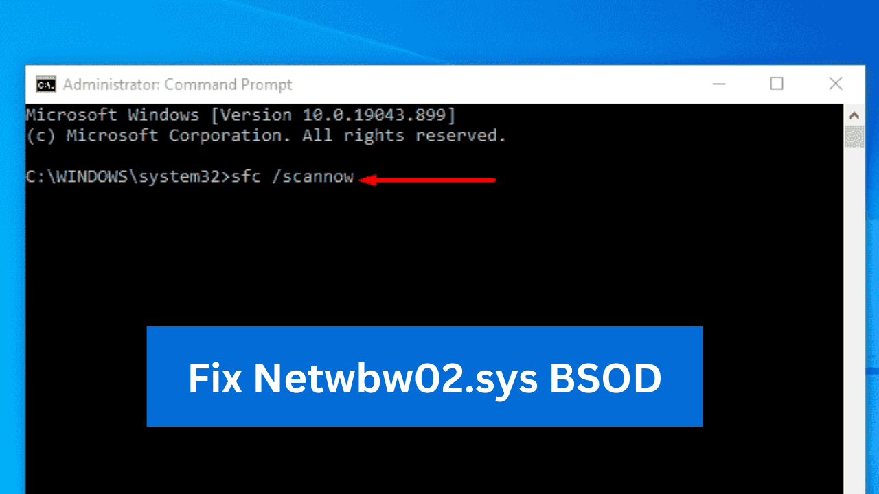 Fix Netwbw02.sys BSOD
