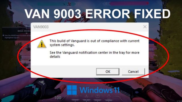 how to fix valorant error van 9003